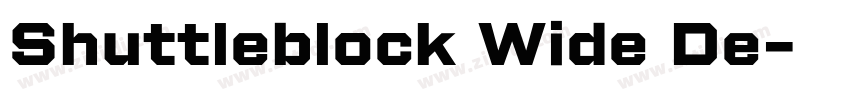 Shuttleblock Wide De字体转换